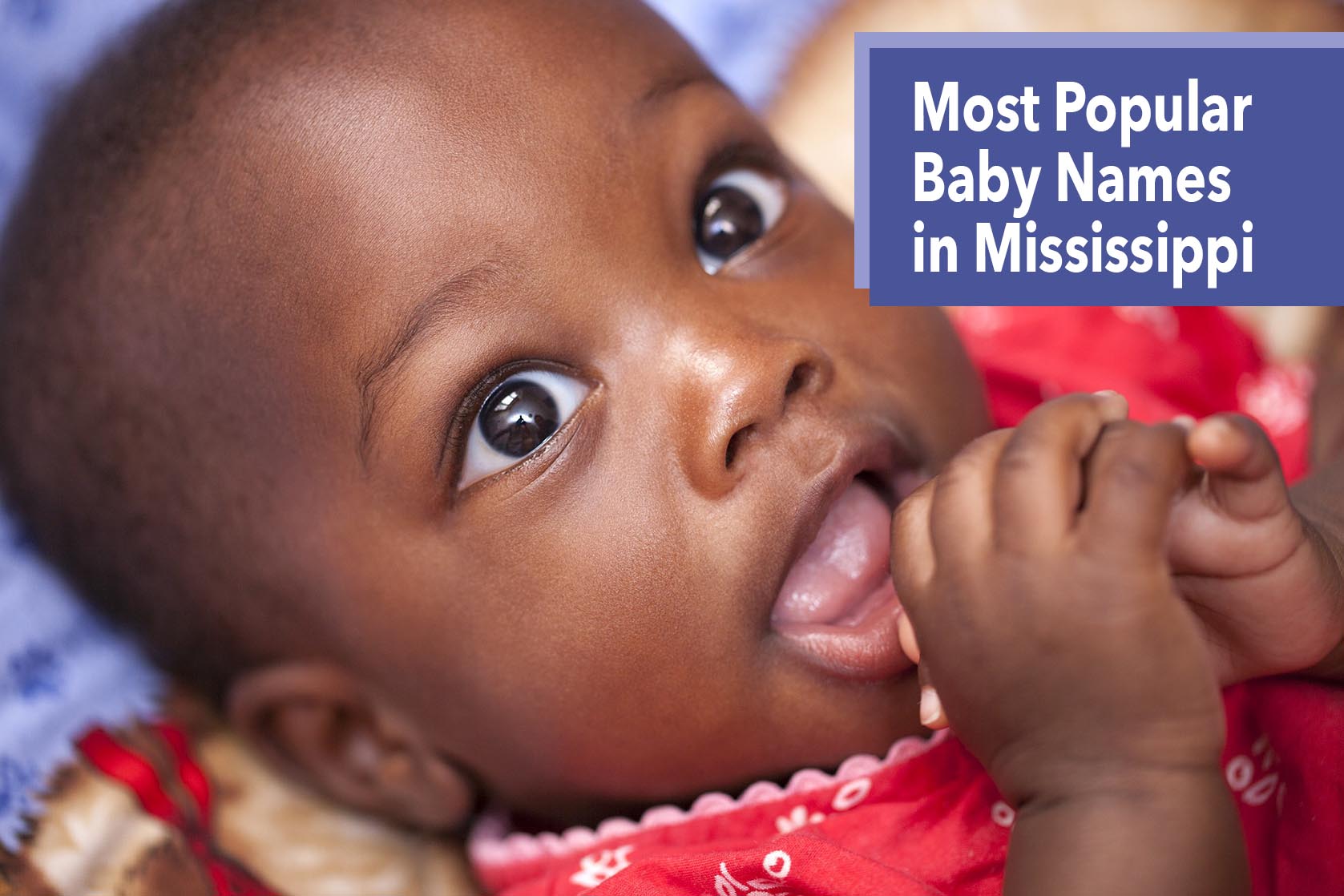 200 Most Popular Names in Mississippi Very Many Names