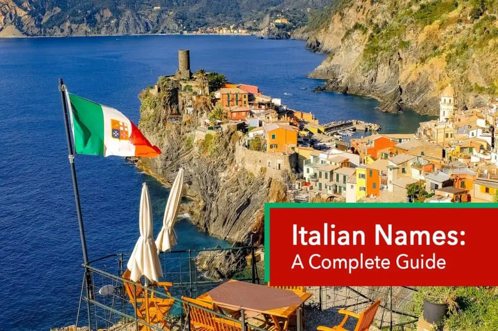 Italian Names: A Complete Guide with Facts And Inspiration – Very Many ...